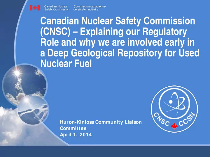 canadian nuclear safety commission cnsc explaining our