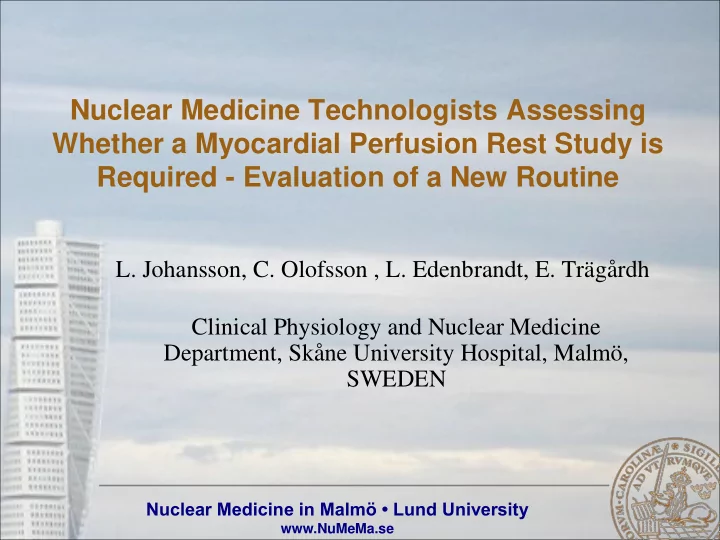 nuclear medicine technologists assessing