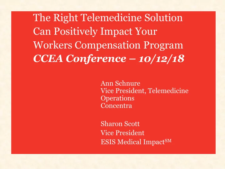 the right telemedicine solution can positively impact