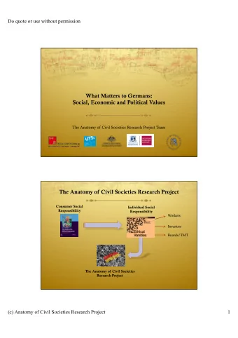 What Matters to Germans:  Social, Economic and Political Values  The Anatomy of Civil Societies