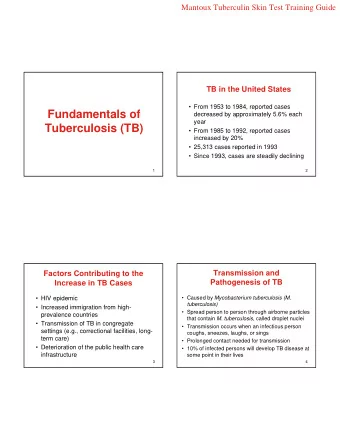 Fundamentals of  decreased by approximately 5.6% each  year  Tuberculosis (TB)   From 1985 to