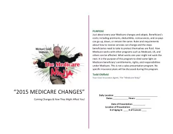 2015 MEDICARE CHANGES Daily Location: ____________________________________ Dates: