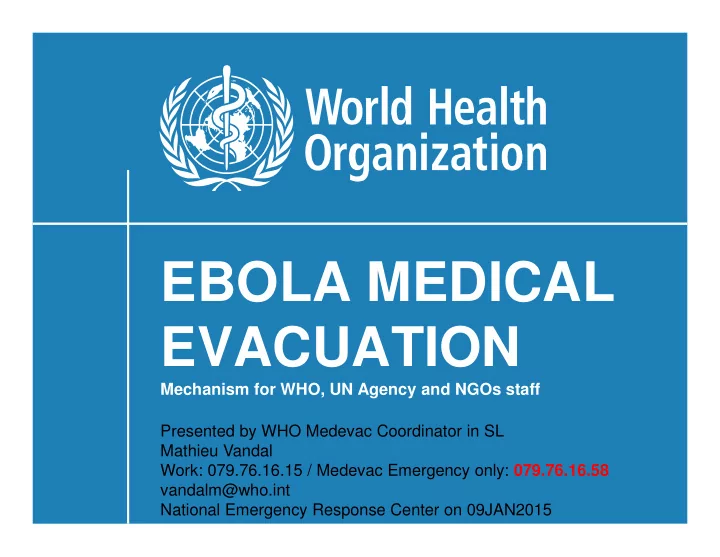 ebola medical evacuation