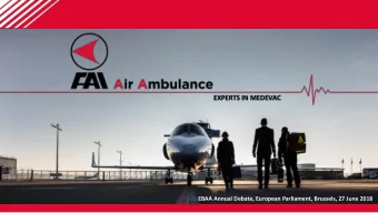 EXPERTS IN MEDEVAC  EBAA Annual Debate, European Parliament, Brussels, 27 June 2018  SPEAKER
