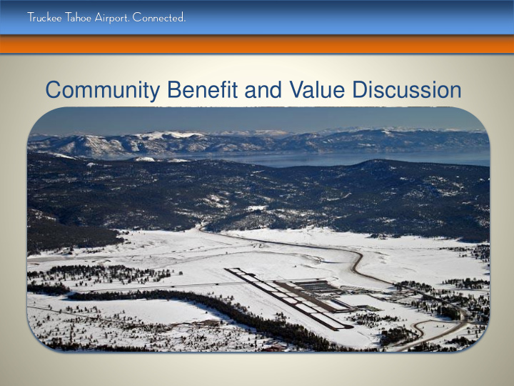 community benefit and value discussion what we hope to