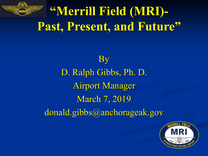 merrill field mri past present and future