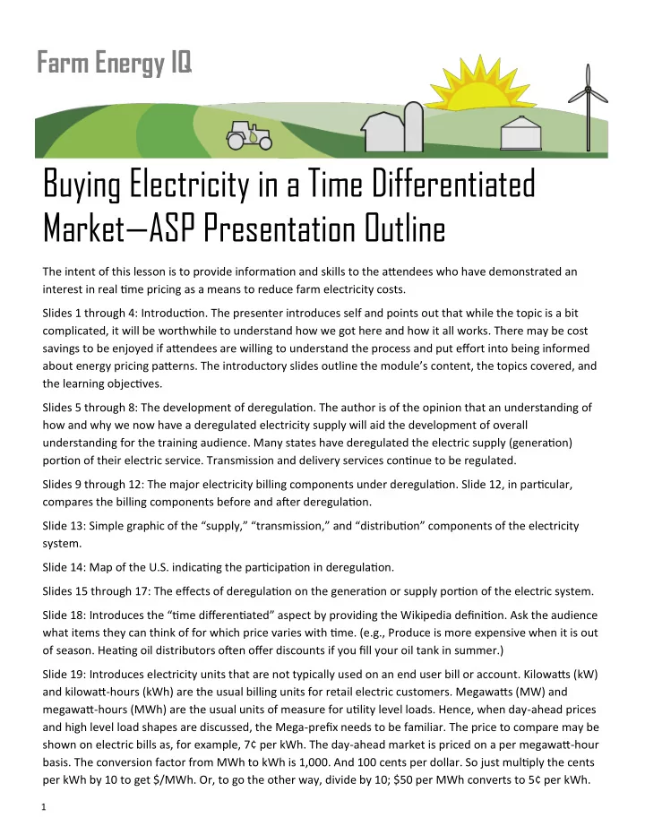 buying electricity in a time differentiated market asp