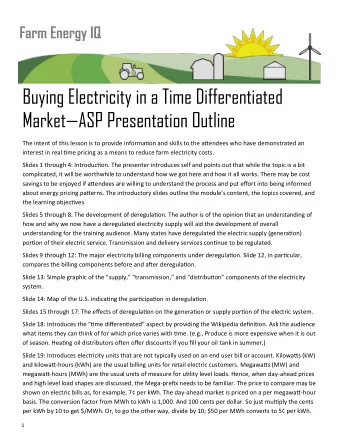 Buying Electricity in a Time Differentiated Market  ASP Presentation Outline  The intent of this