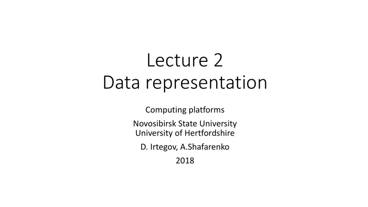 lecture 2 data representation