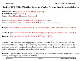Project: IEEE P802.15 Working Group for Wireless Personal Area Networks (  etworks (WPANs  WPANs)