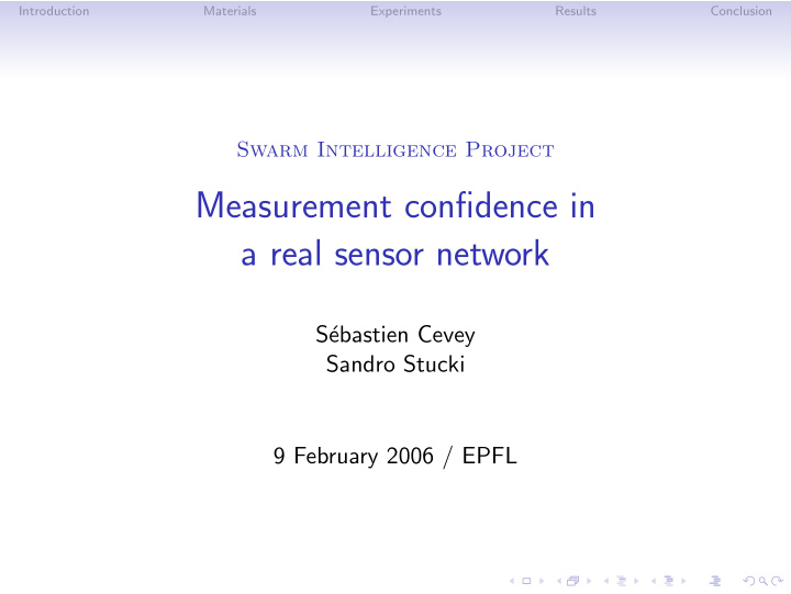 measurement confidence in a real sensor network