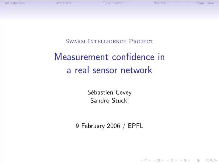 measurement confidence in a real sensor network