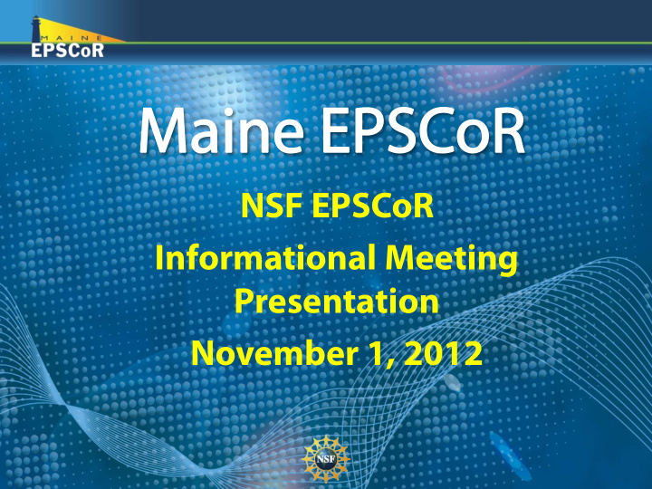 nsf epscor informational meeting presentation november 1