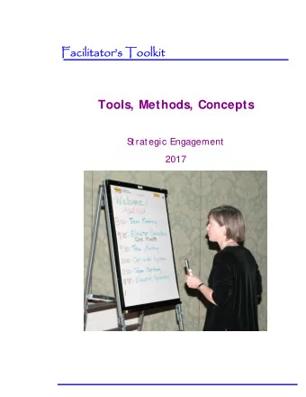 Tools, Methods, Concepts  S  trategic Engagement 2017  The Communication The Communication