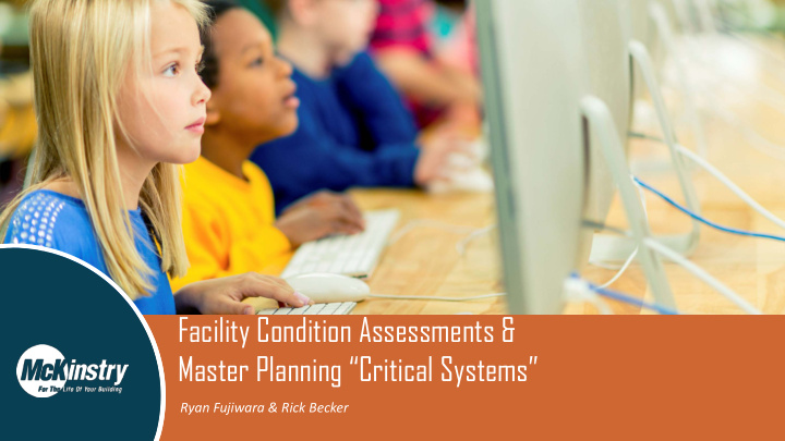 facility condition assessments master planning critical