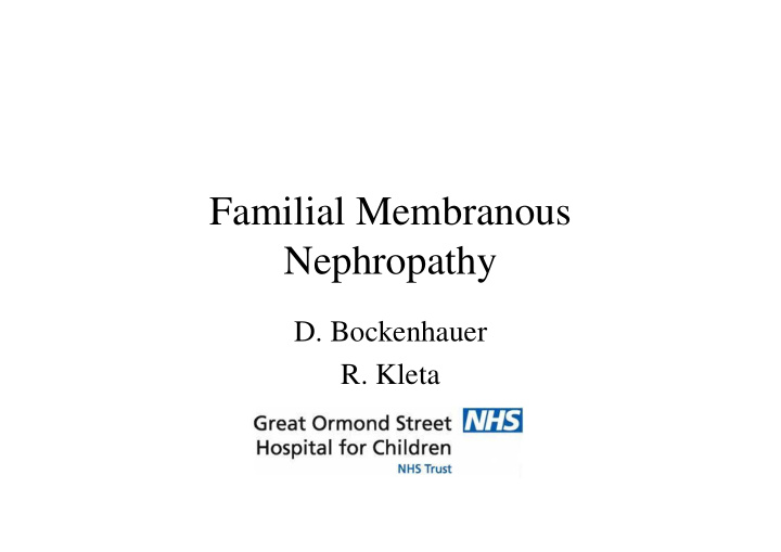 familial membranous nephropathy