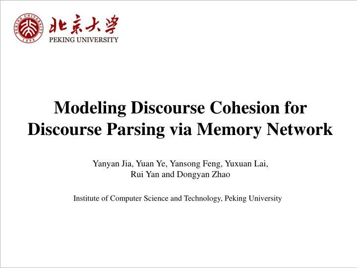 modeling discourse cohesion for discourse parsing via