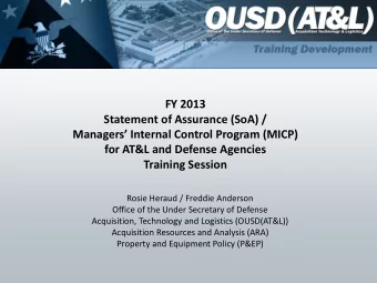FY 2013 Statement of Assurance (SoA) / Managers Internal Control Program (MICP) for AT&amp;L and