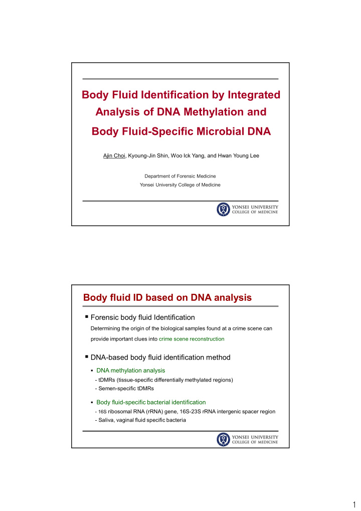 body fluid identification by integrated analysis of dna