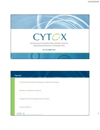 Introducing a Powerful New Genetic Test for  Assessing Alzheimers Disease Risk 26 TH OCTOBER