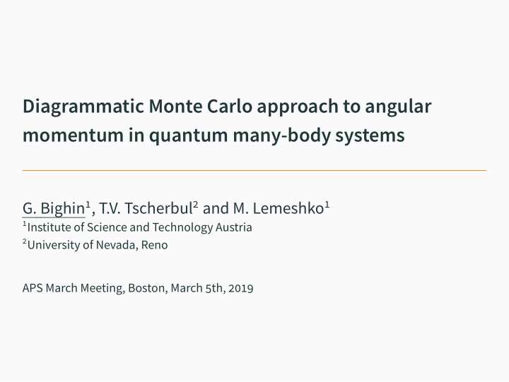 diagrammatic monte carlo approach to angular momentum in