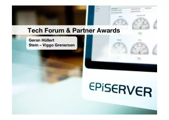 Tech Forum &amp; Partner Awards  Gran Hllert  Stein  Viggo Grenersen  En kort