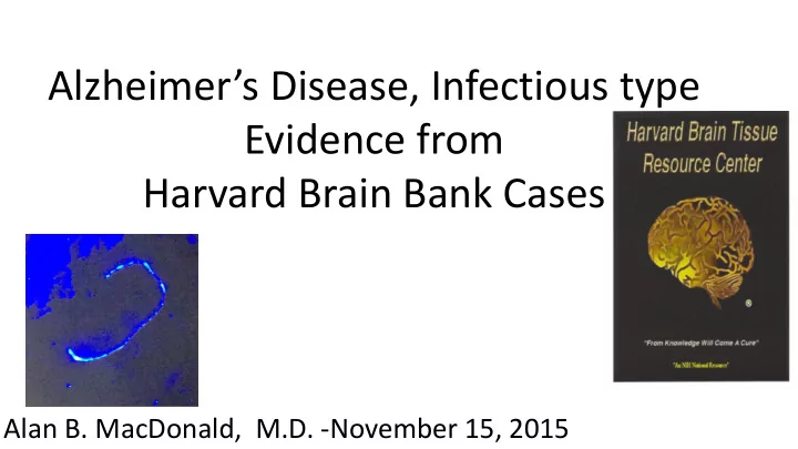 alzheimer s disease infectious type