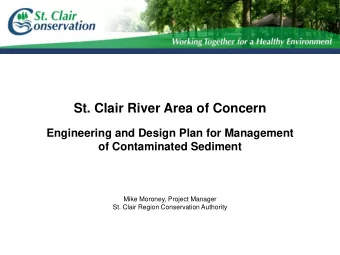 St. Clair River Area of Concern  Engineering and Design Plan for Management  of Contaminated