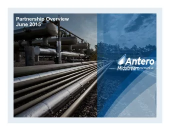 Partnership Overview  June 2015  FORWARD-LOOKING STATEMENTS  This presentation contains