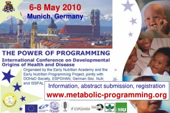 6-8 May 2010  Munich, Germany  Information, abstract submission, registration