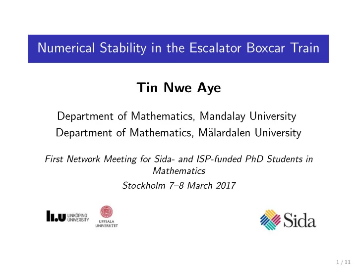 numerical stability in the escalator boxcar train tin nwe