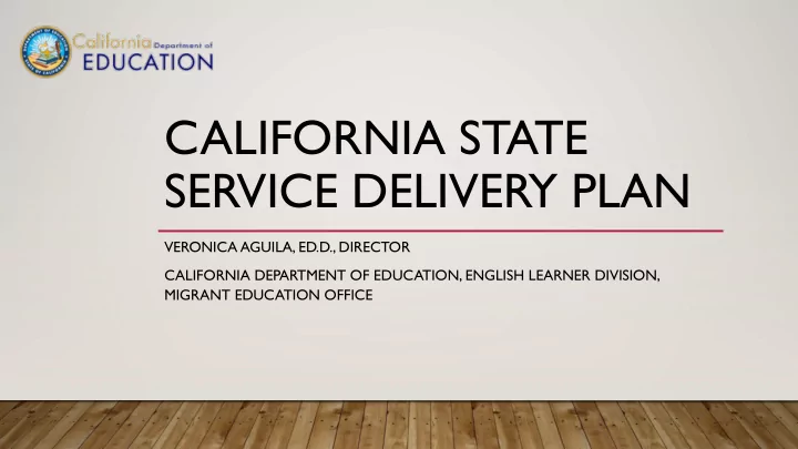 california state service delivery plan