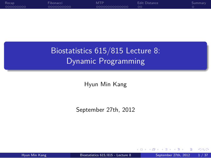 dynamic programming biostatistics 615 815 lecture 8