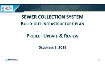 SEWER COLLECTION SYSTEM B UILD - OUT INFRASTRUCTURE PLAN P ROJECT U PDATE &amp; R EVIEW D ECEMBER