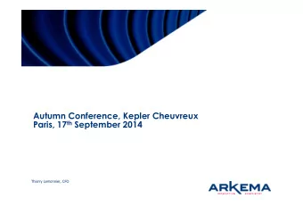 Autumn Conference, Kepler Cheuvreux Paris, 17 th September 2014  Thierry Lemonnier, CFO  2Q14