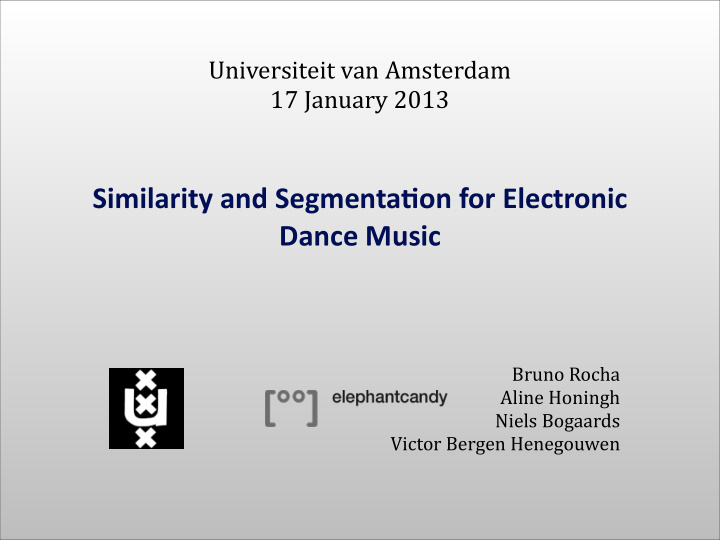 similarity and segmenta on for electronic dance music