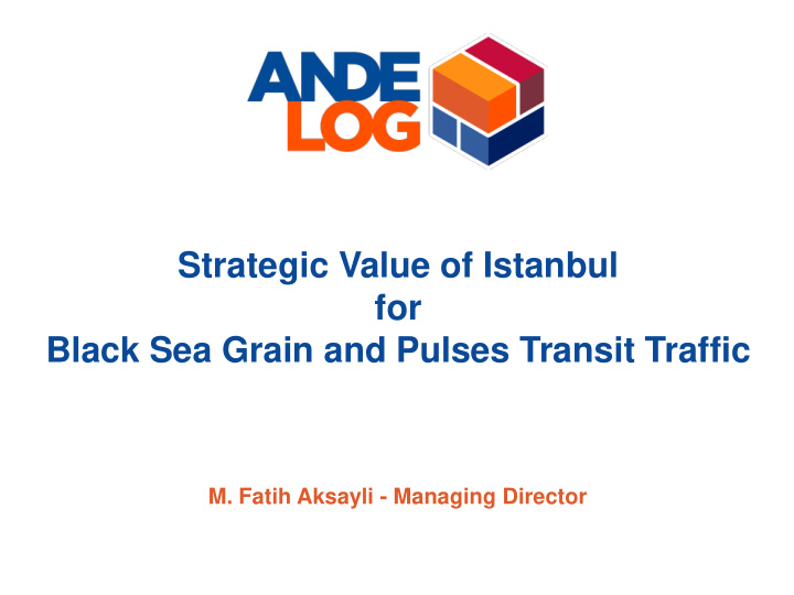 strategic value of istanbul for black sea grain and