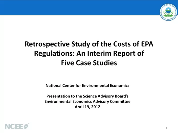 retrospective study of the costs of epa regulations an