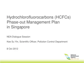 in Singapore  NEA Dialogue Session  Kee Su Yin, Scientific Officer, Pollution Control Department  8