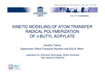 KINETIC MODELING OF ATOM TRANSFER  RADICAL POLYMERIZATION OF n -BUTYL ACRYLATE OF n -BUTYL ACRYLATE