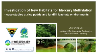 Investigation of New Habitats for Mercury Methylation  - case studies at rice paddy and landfill