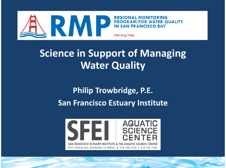 science in support of managing water quality