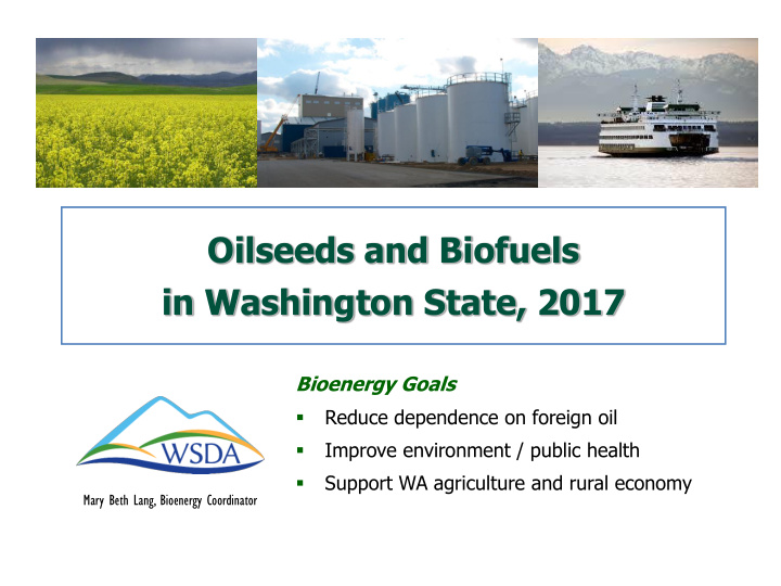 oilseeds and biofuels in washington state 2017