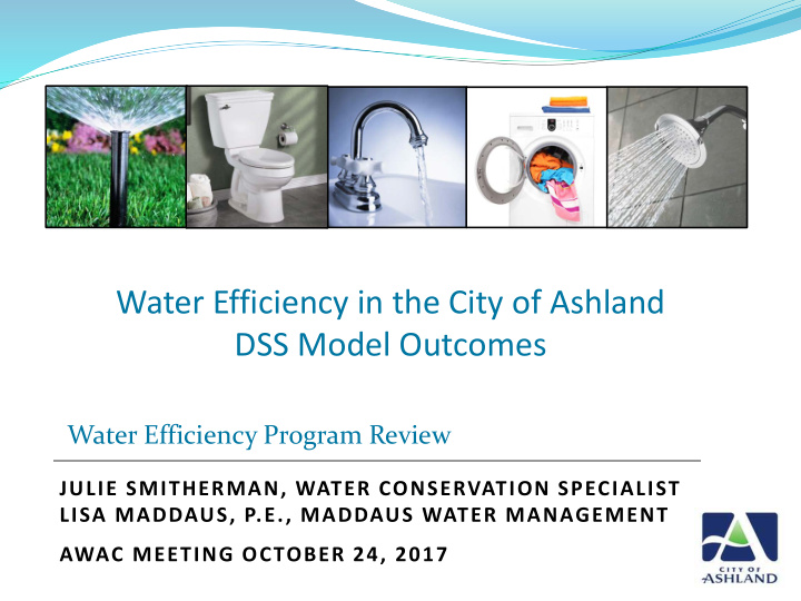 water efficiency in the city of ashland dss model outcomes