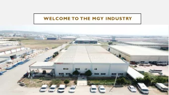 WELCOME TO THE MGY INDUSTRY  INDEX  Introduction of MGY Industry Machine/Steel Construction
