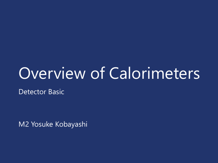 overview of calorimeters