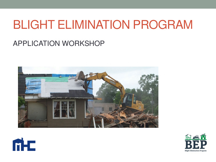 blight elimination program