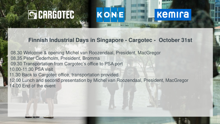 finnish industrial days in singapore cargotec october 31st