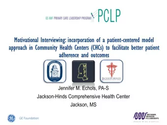 Motivat  vational  onal Inter  ervie  viewing  wing: inco  corpora  rporation  tion of a p  a pat