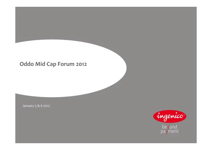 oddo mid cap forum 2012